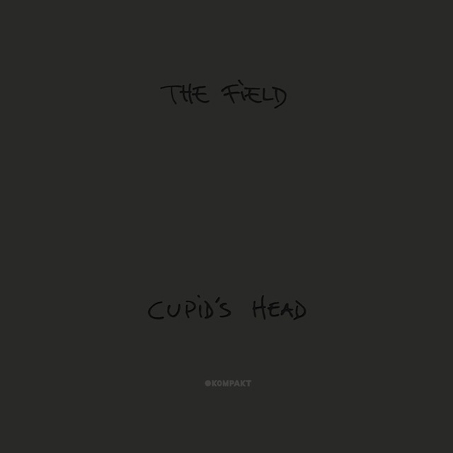 The Field / Cupid's Head