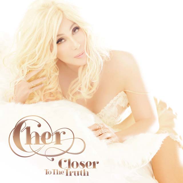 Cher / Closer To The Truth