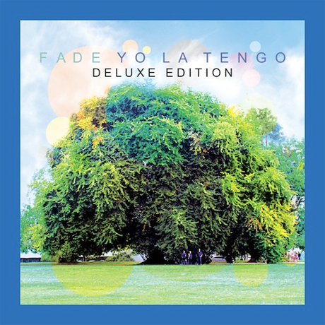 Yo La Tengo / Fade: Deluxe Edition [2CD]