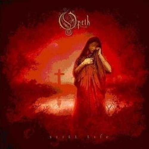 Opeth / Still Life