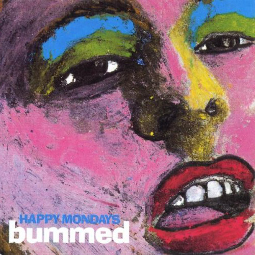 Happy Mondays / Bummed