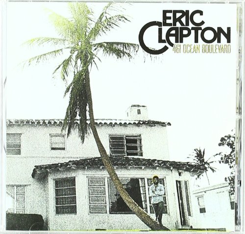 Eric Clapton / 461 Ocean Boulevard