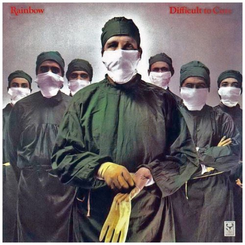 Rainbow / Difficult To Cure
