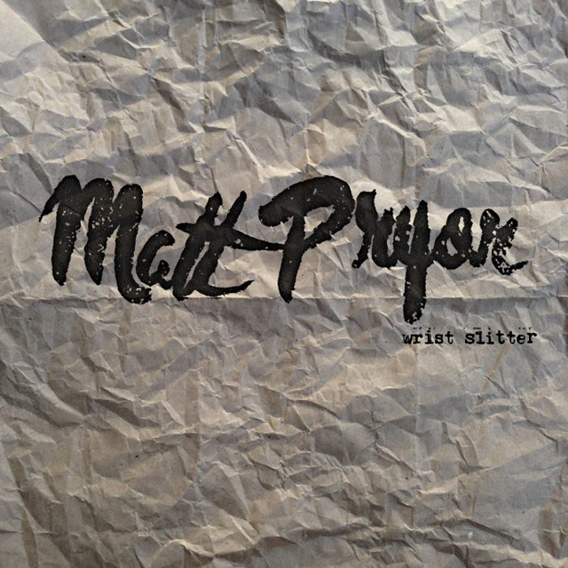 Matt Pryor / Wrist Slitter