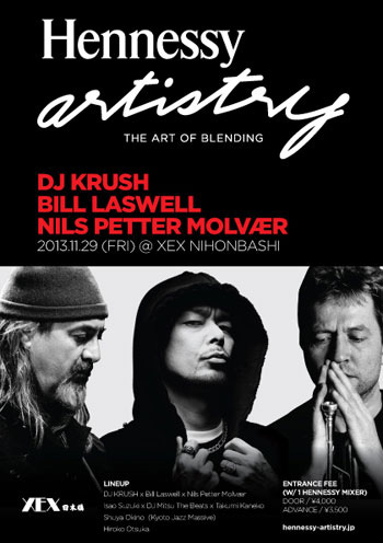 Hennessy artistry - DJ KRUSH x Bill Laswell x Nils Petter Molvaer