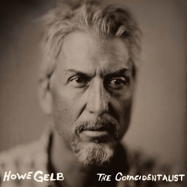 Howe Gelb / The Coincidentalist