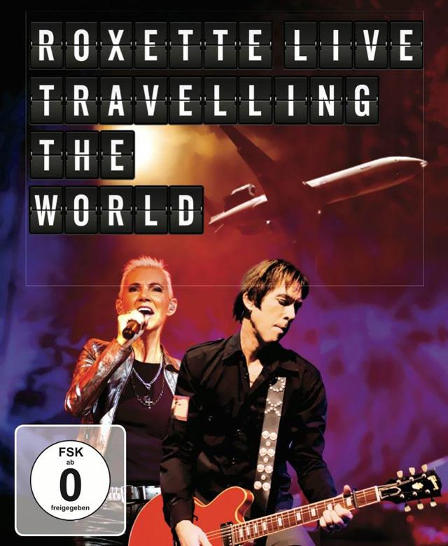 Roxette / Live Travelling The World