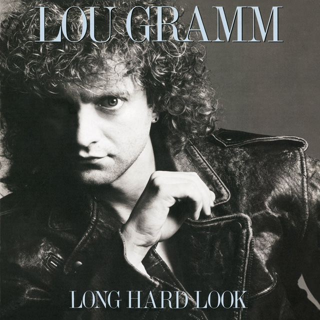 Lou Gramm / Long Hard Look