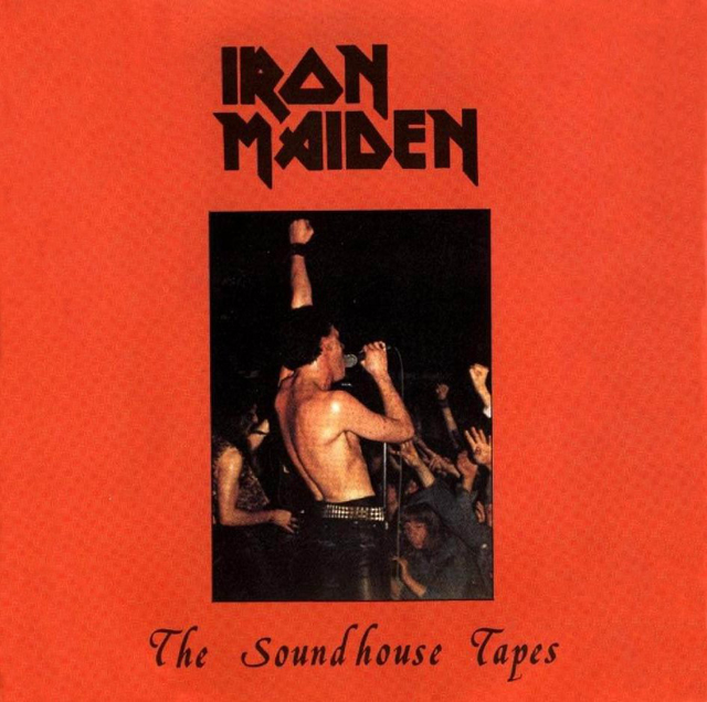 Iron Maiden / The Soundhouse Tapes