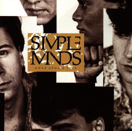 Simple Minds / Once Upon a Time