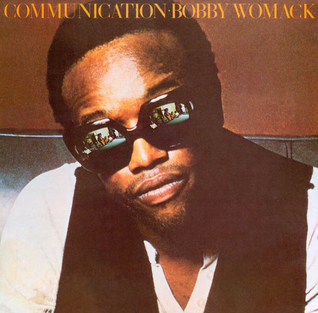 Bobby Womack / Communication