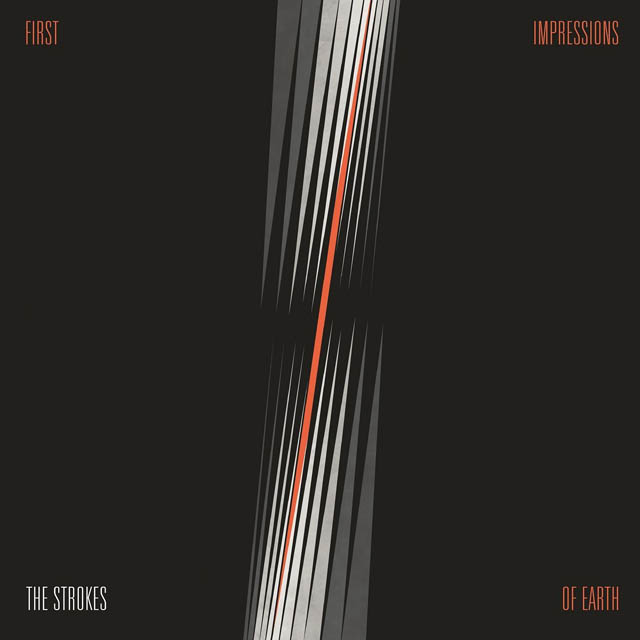 The Strokes / First Impressions of Earth