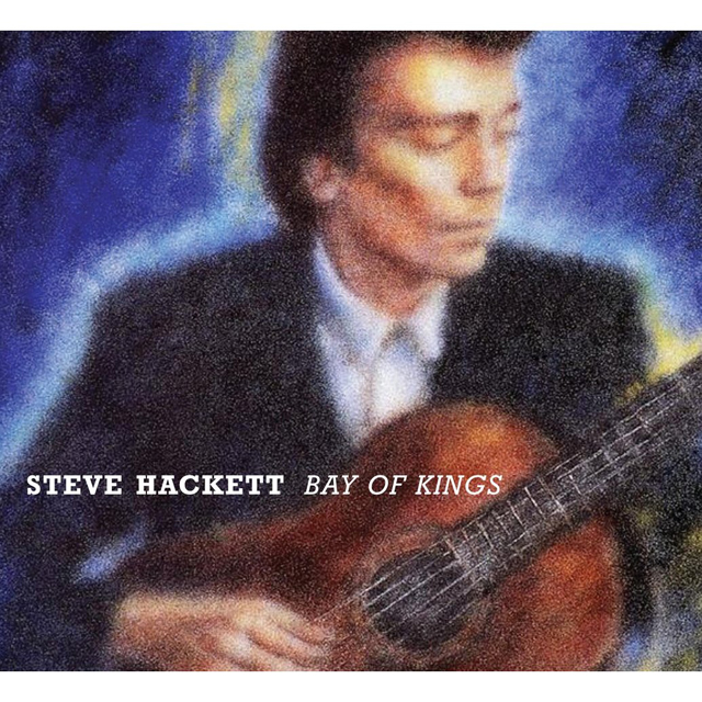 Steve Hackett / Bay of Kings