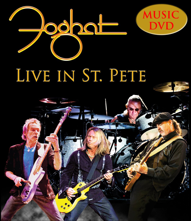 Foghat / Live in St. Pete