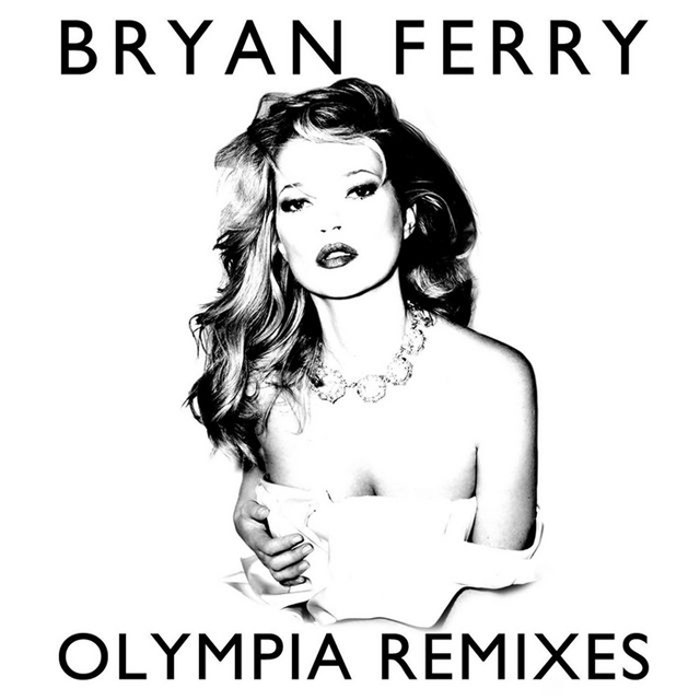 Bryan Ferry / Olympia (Remixes)
