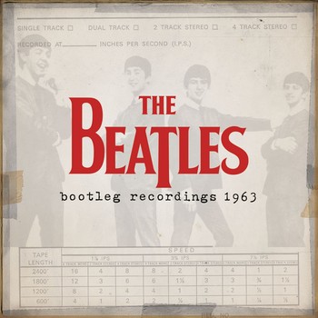 Beatles / The Beatles Bootleg Recordings 1963