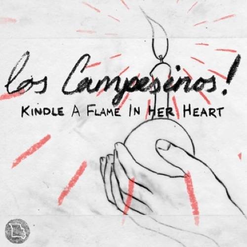 Los Campesinos! / Kindle A Flame In Her Heart
