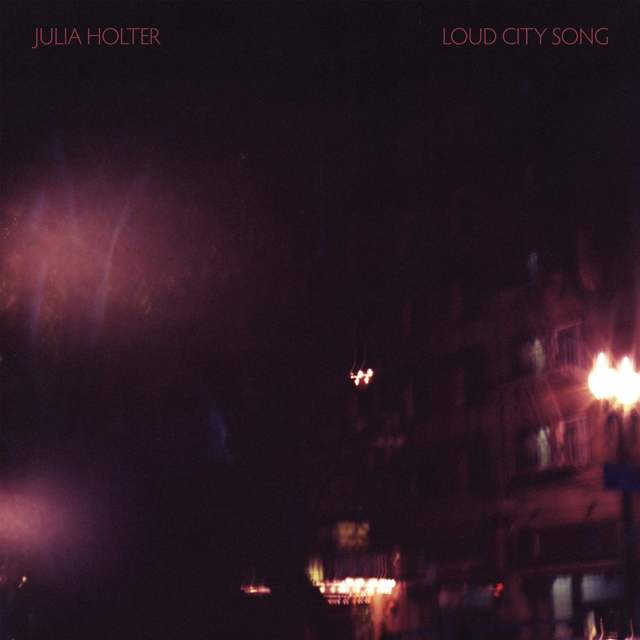 Julia Holter / Loud City Song