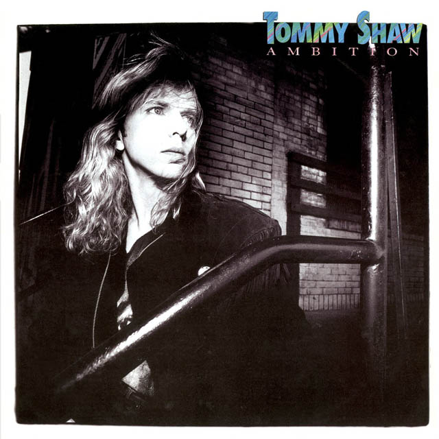 Tommy Shaw / Ambition