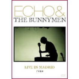 Echo and the Bunnymen / Live in Madrid 1984 [DVD]