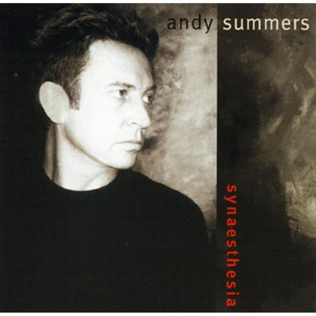 Andy Summers / Synaesthesia