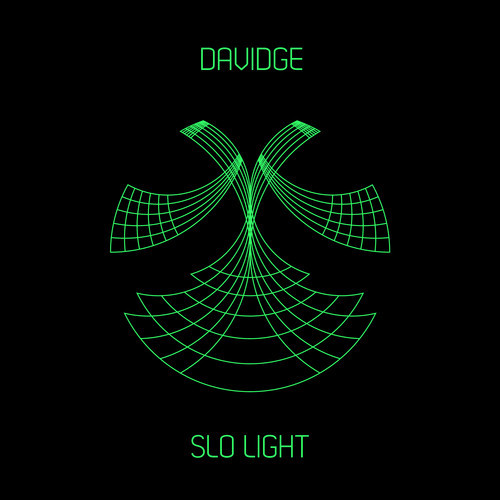 Davidge / Slo Light