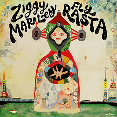 Ziggy Marley / Fly Rasta