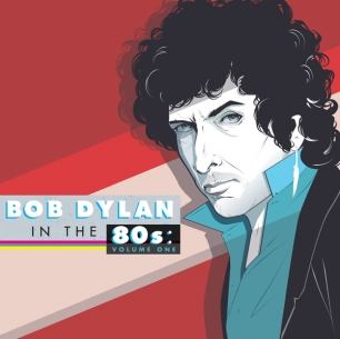 VA / Bob Dylan in the 80s: Volume One
