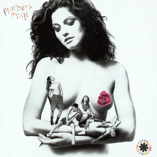 Red Hot Chili Peppers / Mother’s Milk