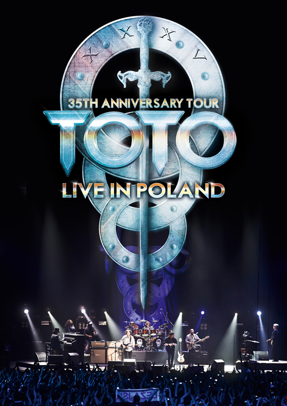 TOTO / 35th Anniversary Tour – Live In Poland
