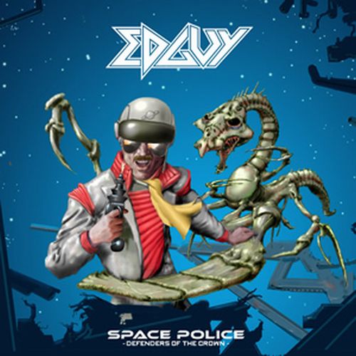 EDGUY / Space Police - Defenders Of The Crown