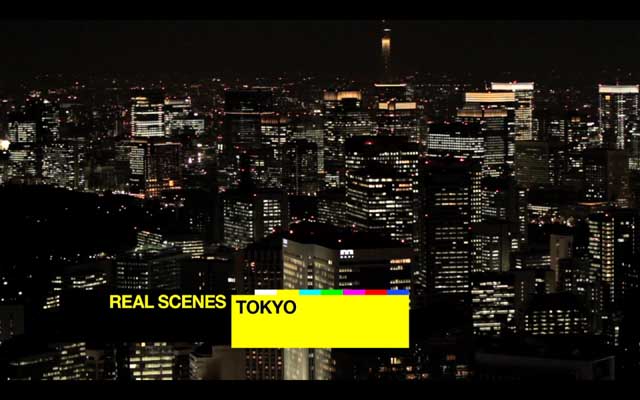 Real Scenes: Tokyo