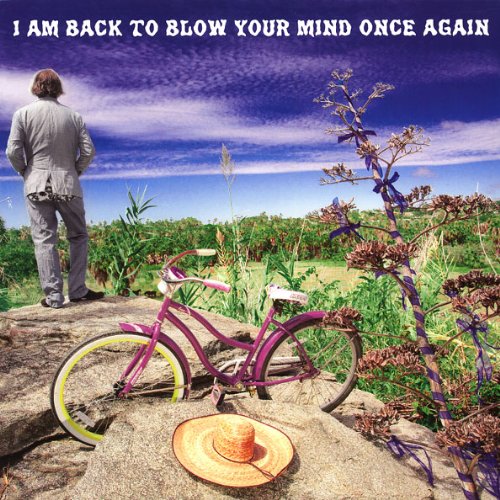 Peter Buck / I Am Back to Blow Your Mind Once Again