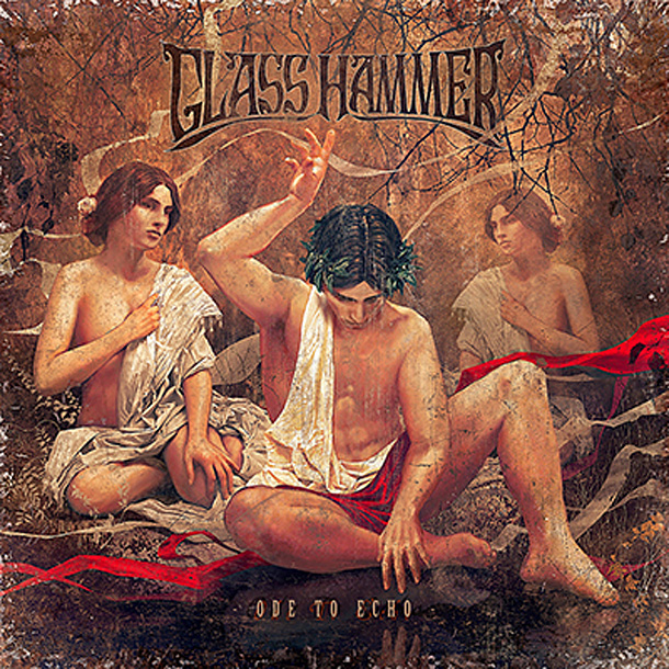 Glass Hammer / Ode To Echo
