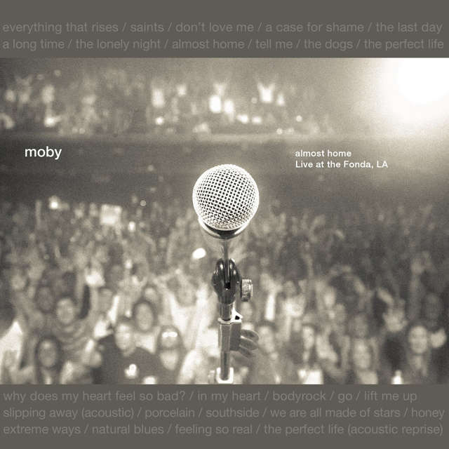 Moby / Almost Home - Live From the Fonda