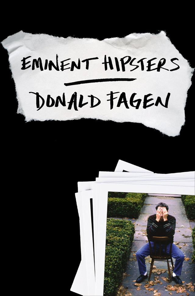 Donald Fagen / Eminent Hipsters [洋書]