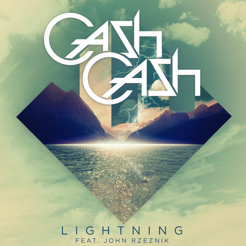 Cash Cash - Lightning (feat. John Rzeznik)
