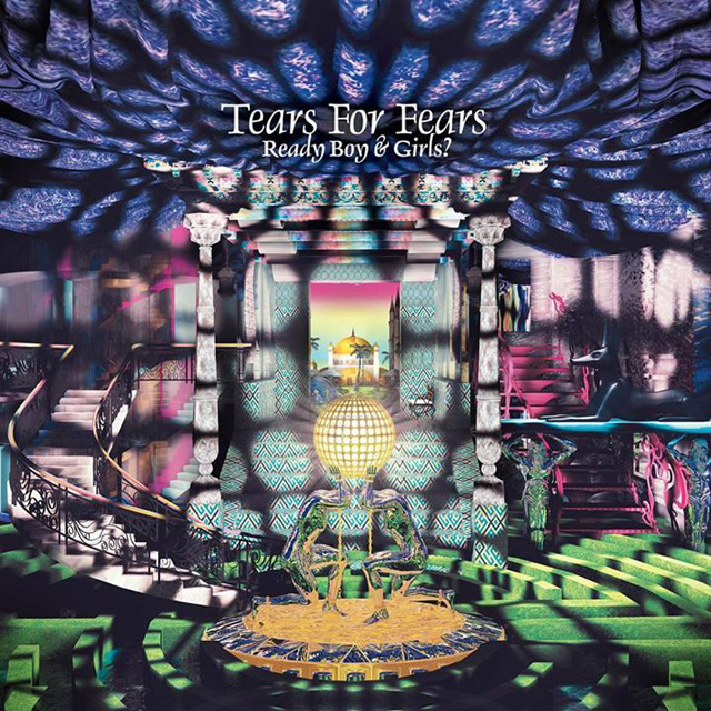 Tears for Fears / Ready Boy & Girls?