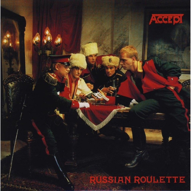 ACCEPT / Russian Roulette