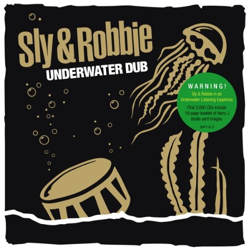 Sly and Robbie / Underwater Dub
