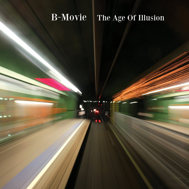 B-MOVIE / Age of Illusion
