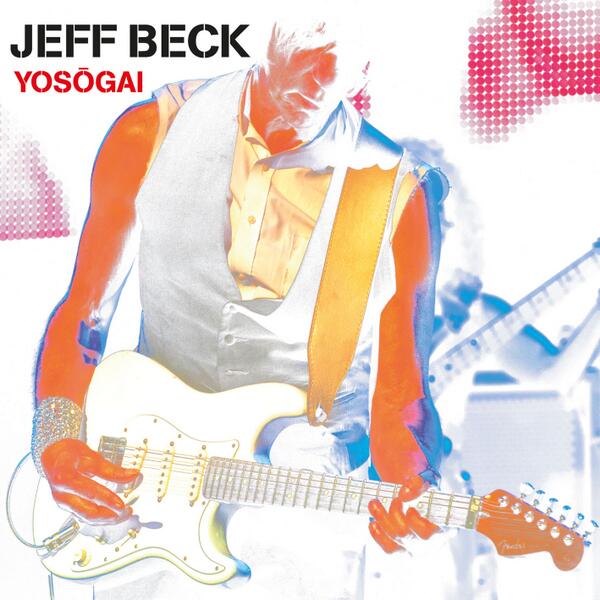 Jeff Beck / YOSOGAI