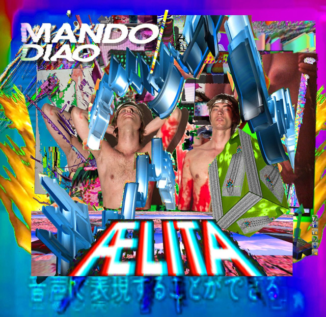 Mando Diao / Aelita