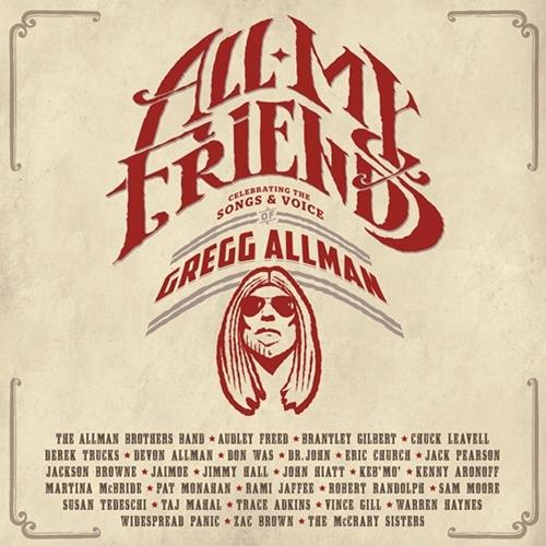 VA / All My Friends: Celebrating the Songs & Voice of Gregg Allman