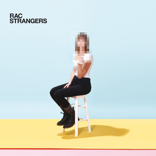RAC / Strangers