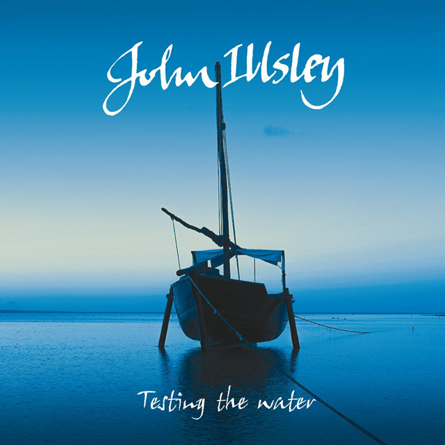 John Illsley / Testing The Water