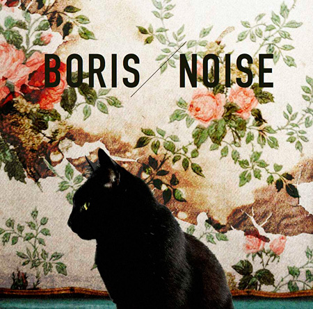 BORIS / Noise