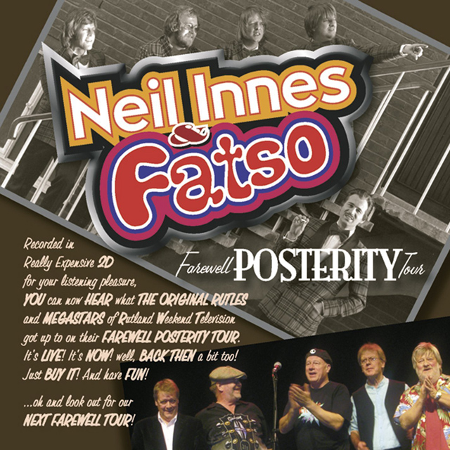 Neil Innes & Fatso / Farewell Posterity Tour