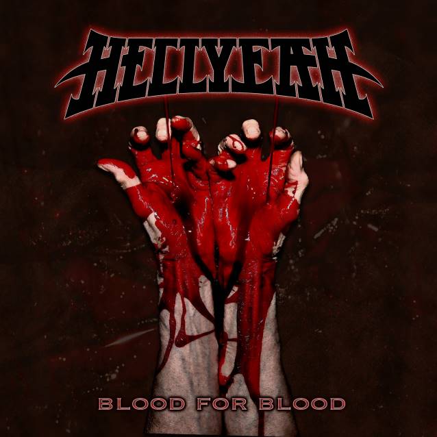 Hellyeah / Blood For Blood