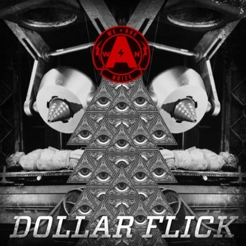 We Are Noize / Dolla Flick